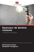 Épaisseur de dentine restante (en Francés)
