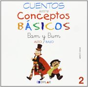 CONCEPTOS BÁSICOS - 2  ALTO / BAJO: Alto/bajo (Cuentos sobre conceptos básicos)