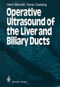 operative ultrasound of the liver and biliary ducts (en Inglés)