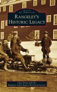 Rangeley's Historic Legacy