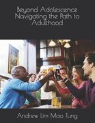 Beyond Adolescence Navigating the Path to Adulthood (en Inglés)