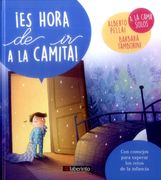 Es Hora de ir a la Camita! (Pequeños Grandes Retos)