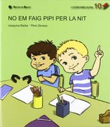 Llegim amb Quina: No em faig pipi per la nit: 10