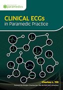 Clinical Ecgs in Paramedic Practice 