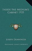 inside the medium's cabinet 1935 (en Inglés)