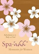 spa-aah moments for women