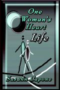 one woman's heart/life
