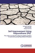 Soil Improvement Using Polyurethane (PU) (en Inglés)