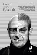 Lacan Contra Foucault