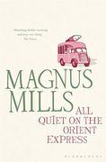 all quiet on the orient express (en Inglés)