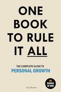 One Book to Rule it All: The Complete Guide to Personal Growth. 35 Books in One. Self Help Book (en Inglés)