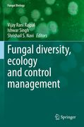 Fungal Diversity, Ecology and Control Management (en Inglés)
