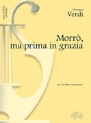 Giuseppe Verdi: Morro, ma Prima in Grazia, da un Ballo in Maschera (Soprano) (en Inglés)
