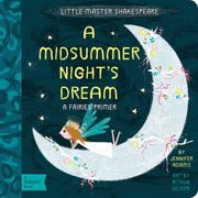 A Midsummer Night's Dream: A BabyLit® Fairies Primer (BabyLit Books) (en Inglés)