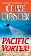Pacific Vortex!  A Novel (Dirk Pitt Adventure)