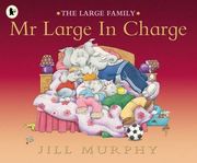 Mr Large in Charge (Large Family) (en Inglés)