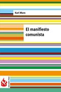 El Manifiesto Comunista: (Low Cost). Edición Limitada
