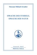 Sprache der Symbole, Sprache der Natur (en Alemán)