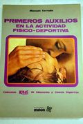Primeros Auxilios en la Actividad Fisico-Deportiva