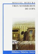 Tres Sombreros de Copa (in Spanish)