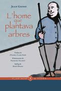 L'Home que Plantava Arbres: 29 (el Jardí Secret) (en Catalán)