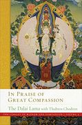 In Praise of Great Compassion: 5 (The Library of Wisdom and Compassion. Volume: 5) 