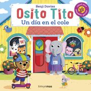 Osito Tito. Un día en el cole