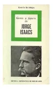 Genio y figura de Jorge Isaacs