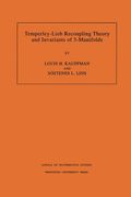 Temperley-Lieb Recoupling Theory and Invariants of 3-Manifolds (Am-134)