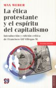 La Etica Protestante y el Espiritu del Capitalismo