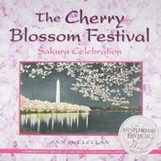 the cherry blossom festival: sakura celebration (en Inglés)