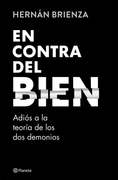 En contra del bien (in Spanish)