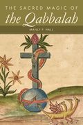 The Sacred Magic of the Qabbalah (en Inglés)