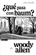 ¿Qué pasa con Baum? (in Spanish)