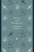 Penguin English Library Wives and Daughters (The Penguin English Library) 