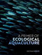 A Primer of Ecological Aquaculture (en Inglés)