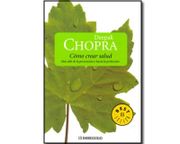 Como Crear Salud - Deepak Chopra - Penguin Random House