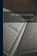 Spoken Syrian. (en Inglés)