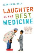 Laughter is the Best Medicine (en Inglés)