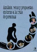 Análisis, retos y propuestas en torno a la trata de personas (Textos Universitarios)