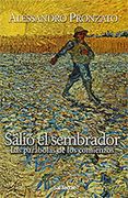 Salió el Sembrador: Las Parábolas de los Comienzos