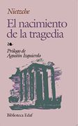 El Nacimiento de la Tragedia - Friedrich Nietzsche - Edaf