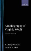 A Bibliography of Virginia Woolf (Soho Bibliographies) (en Inglés)