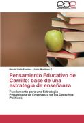 Pensamiento Educativo de Carrillo: Base de Una Estrategia de Ensenanza