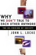 why we don`t talk to each other anymore