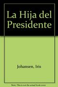 La Hija del Presidente