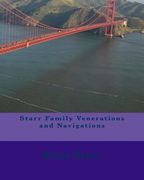 Starr Family Venerations and Navigations (en Inglés)