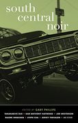 South Central Noir (Akashic Noir Series) 