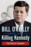 Killing Kennedy: The End of Camelot (en Inglés)