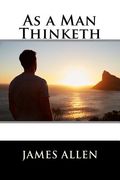 As a Man Thinketh (en Inglés)